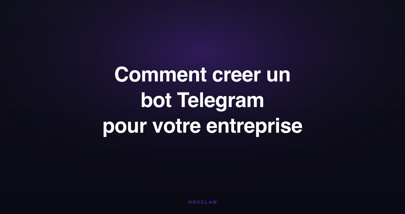 Comment créer un bot Telegram pour votre entreprise